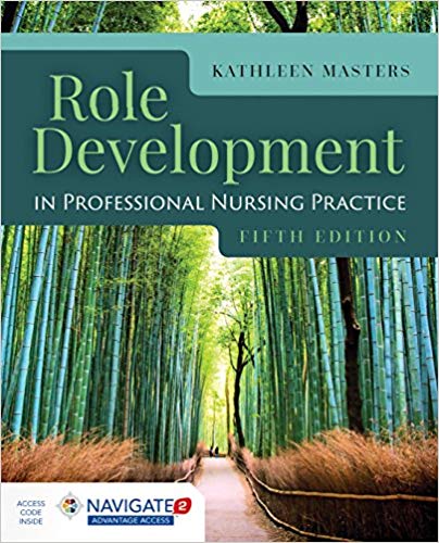 Role Development in Professional Nursing Practice 5th Edition